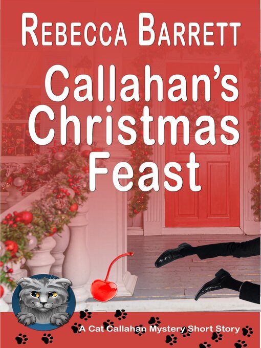 Title details for Callahan's Christmas Feast by Rebecca Barrett - Available